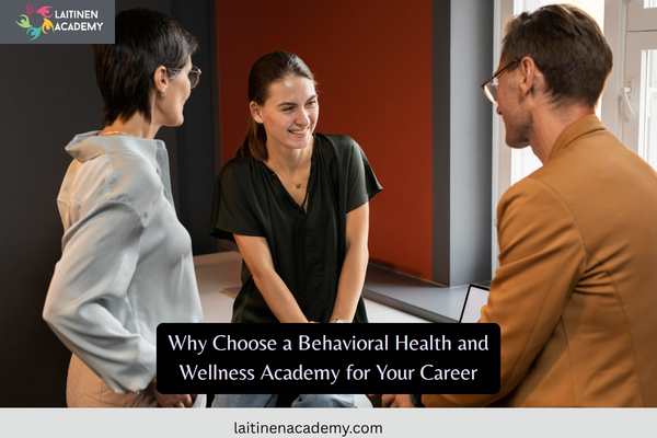 Behavioral Health and Wellness Academy